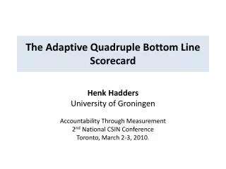 The Adaptive Quadruple Bottom Line Scorecard