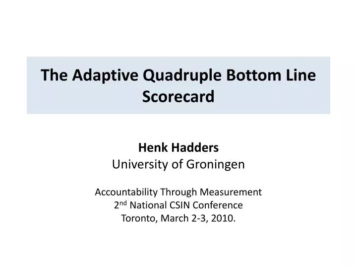 the adaptive quadruple bottom line scorecard
