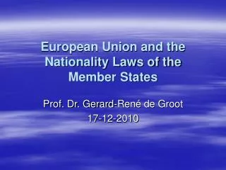 European Union and the Nationality Laws of the Member States