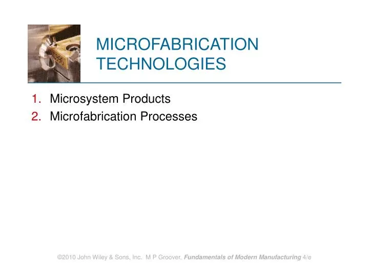 microfabrication technologies