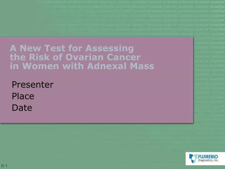a new test for assessing the risk of ovarian cancer in women with adnexal mass