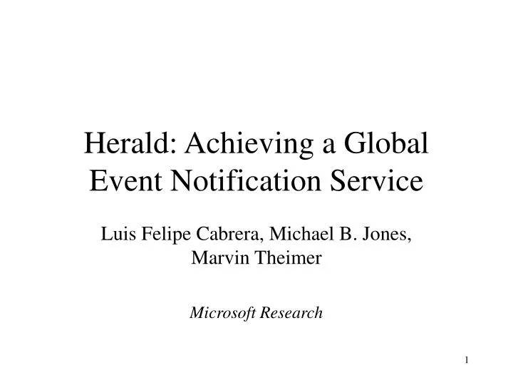herald achieving a global event notification service