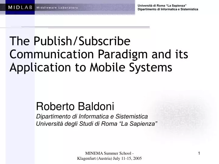 the publish subscribe communication paradigm and its application to mobile systems