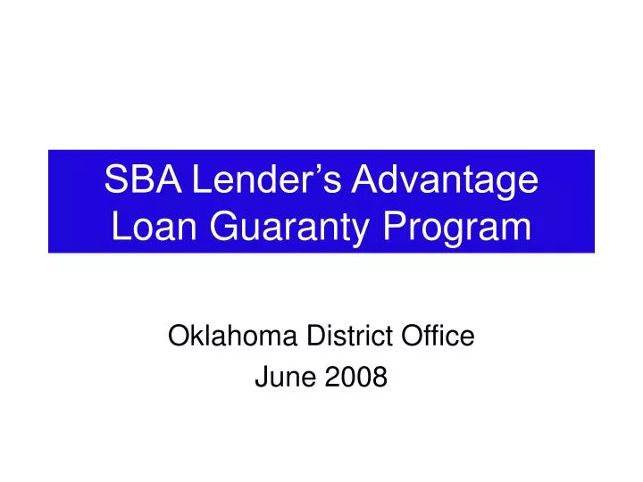 sba lender s advantage loan guaranty program