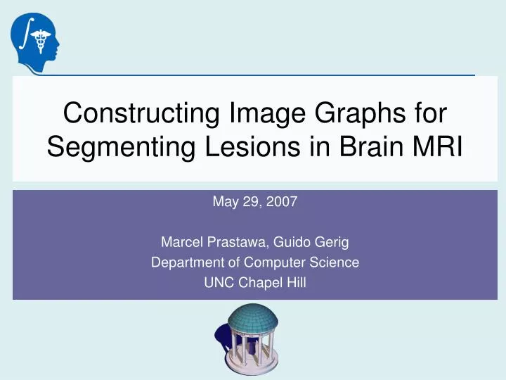 constructing image graphs for segmenting lesions in brain mri