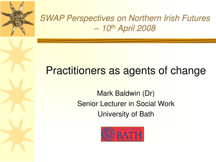swap perspectives on northern irish futures 10 th april 2008