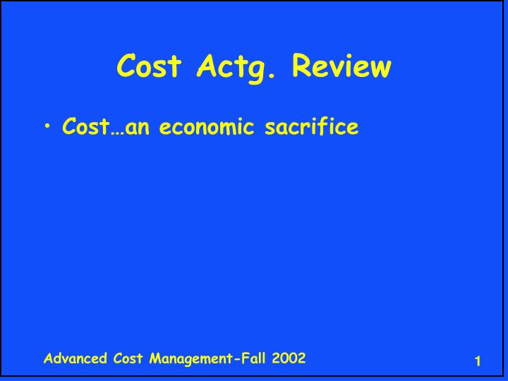 cost actg review