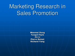 Marketing Research in Sales Promotion