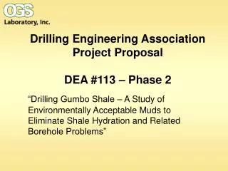Drilling Engineering Association Project Proposal DEA #113 – Phase 2