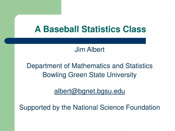 a baseball statistics class