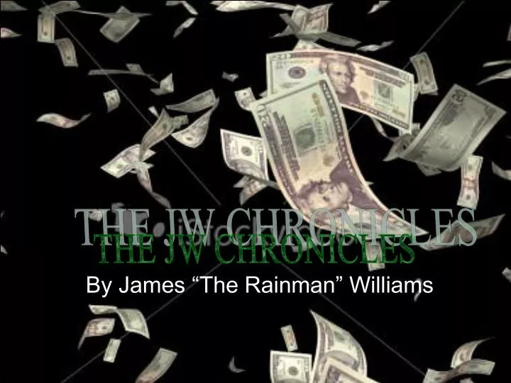 by james the rainman williams