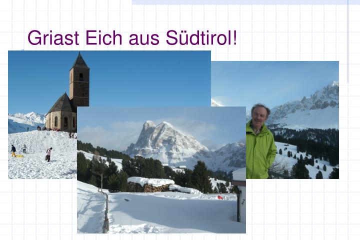 griast eich aus s dtirol