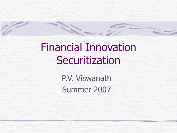 financial innovation securitization