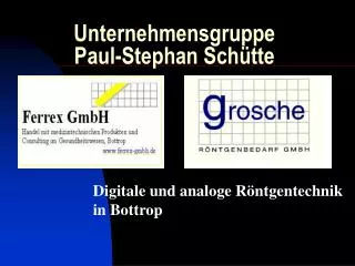 Unternehmensgruppe Paul-Stephan Schütte