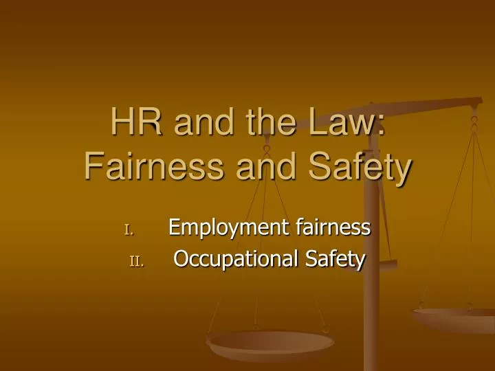 hr and the law fairness and safety