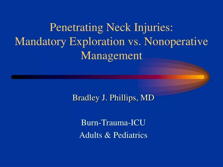 penetrating neck injuries mandatory exploration vs nonoperative management