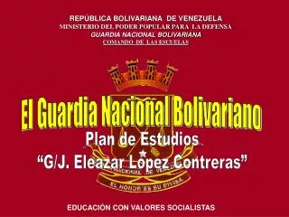 El Guardia Nacional Bolivariano
