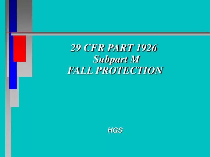 29 cfr part 1926 subpart m fall protection