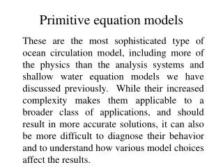 Primitive equation models