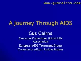 A Journey Through AIDS