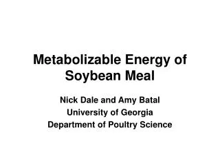 Metabolizable Energy of Soybean Meal