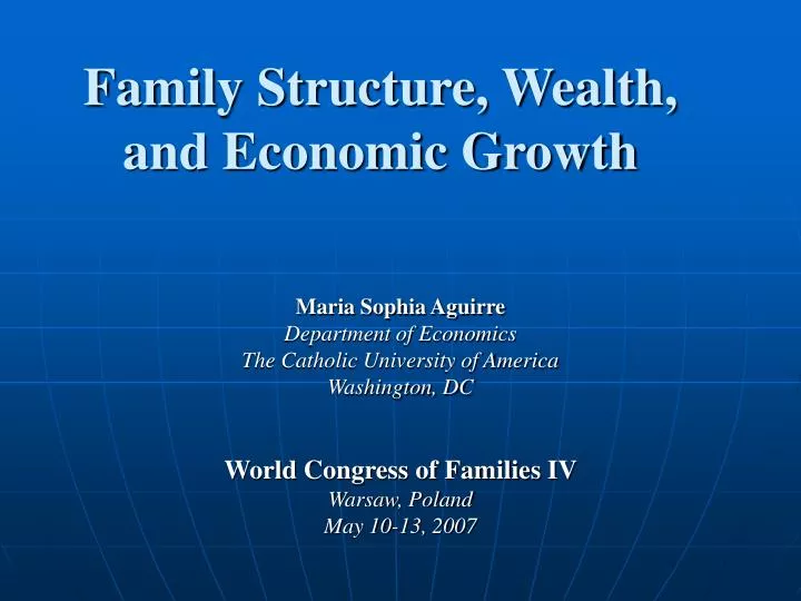 family structure wealth and economic growth