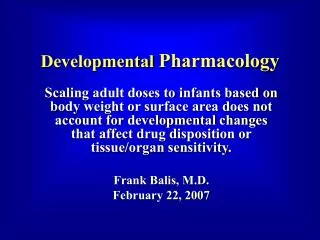 Developmental Pharmacology