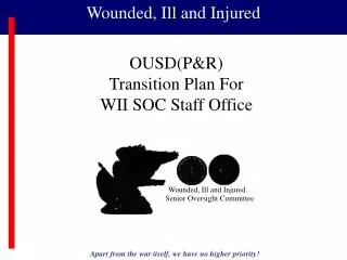 OUSD(P&amp;R) Transition Plan For WII SOC Staff Office