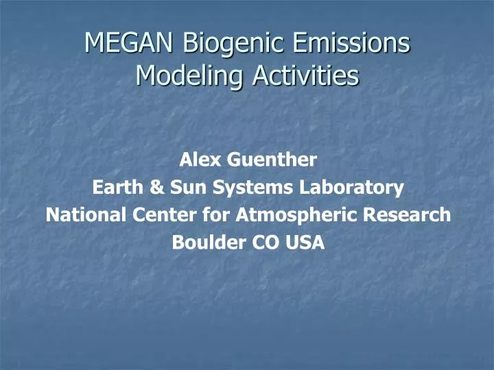 megan biogenic emissions modeling activities