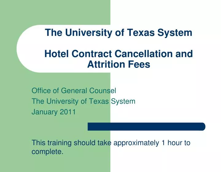 the university of texas system hotel contract cancellation and attrition fees