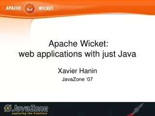 Apache Wicket: web applications with just Java