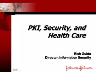 PKI, Security, and Health Care