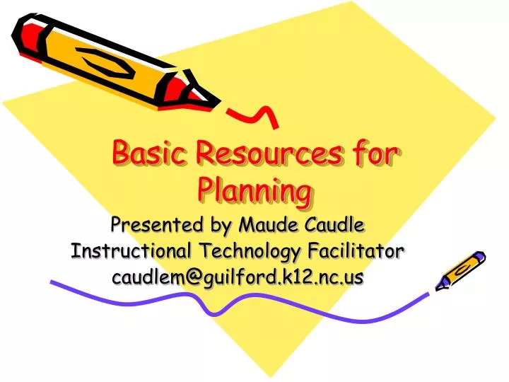 basic resources for planning