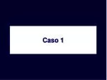 Caso 1 - slide 1