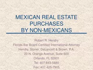 MEXICAN REAL ESTATE PURCHASES BY NON-MEXICANS