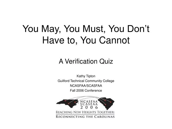 you may you must you don t have to you cannot a verification quiz