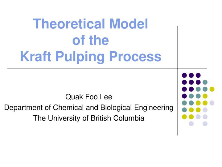 theoretical model of the kraft pulping process
