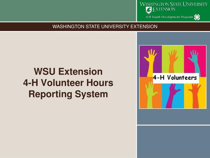 wsu extension 4 h volunteer hours reporting system