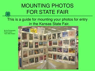 MOUNTING PHOTOS FOR STATE FAIR