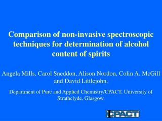 Comparison of non-invasive spectroscopic techniques for determination of alcohol content of spirits