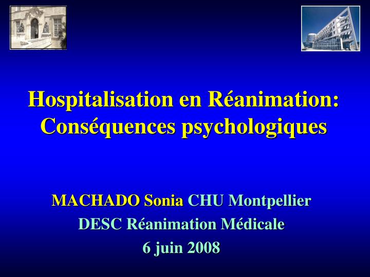 hospitalisation en r animation cons quences psychologiques