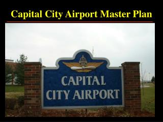 Capital City Airport Master Plan