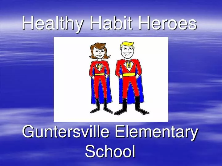 healthy habit heroes