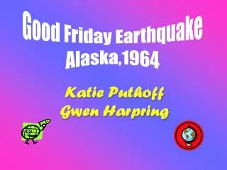 Good Friday Earthquake Alaska,1964