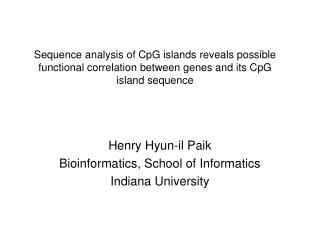 Sequence analysis of CpG islands reveals possible functional correlation between genes and its CpG island sequence