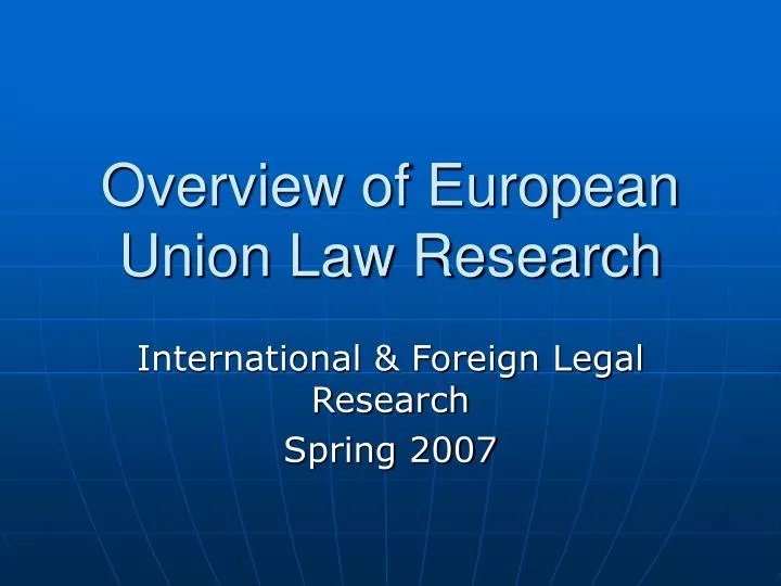 overview of european union law research