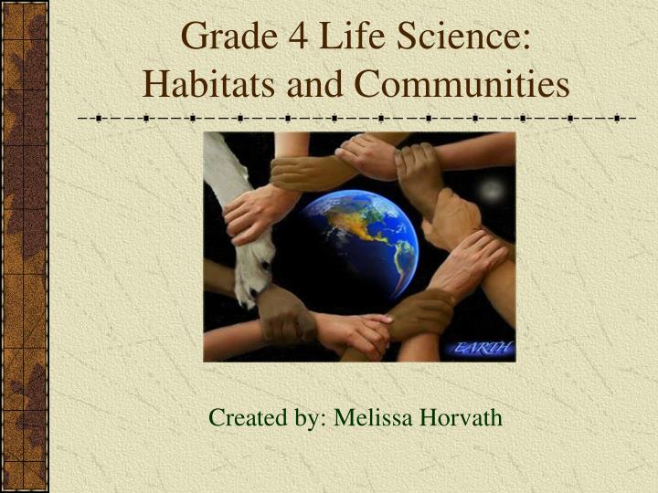 grade 4 life science habitats and communities