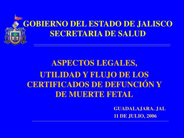 Ppt Gobierno Del Estado De Jalisco Secretaria De Salud Powerpoint Presentation Id368953 1353