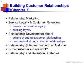 Building Customer Relationships (Chapter 7)