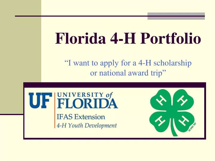 florida 4 h portfolio i want to apply for a 4 h scholarship or national award trip